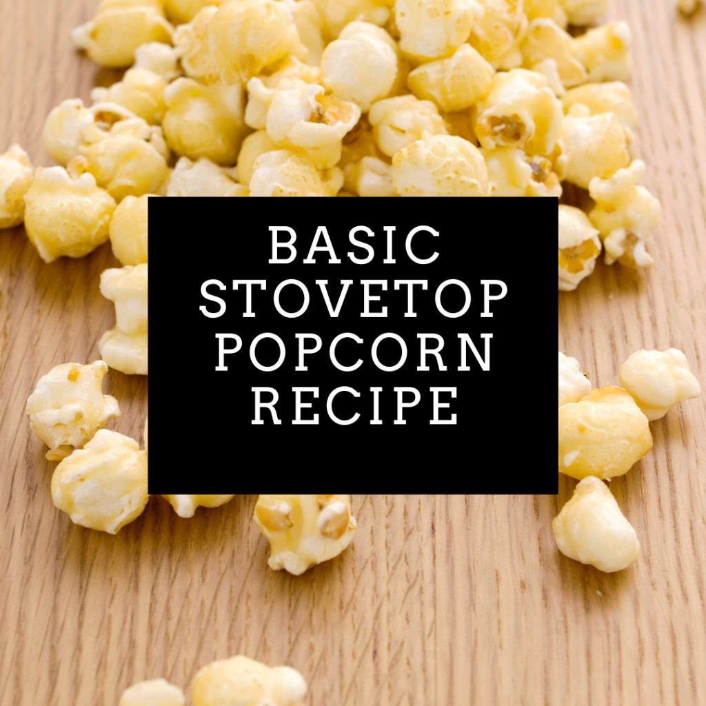 Basic Stovetop popcorn recipe. Quick and easy snack for family. Great for kids. Healthy and affordable.