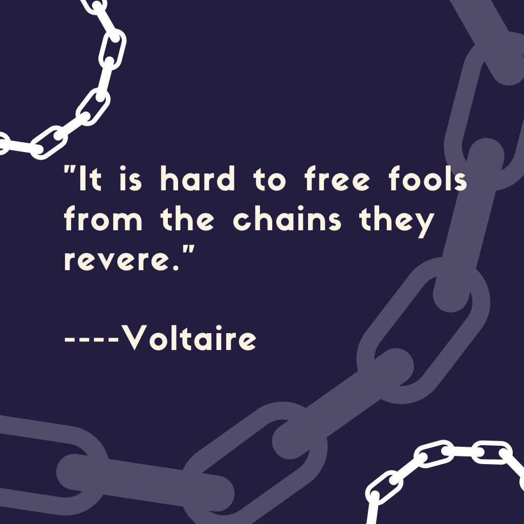 Voltaire to inspire you.