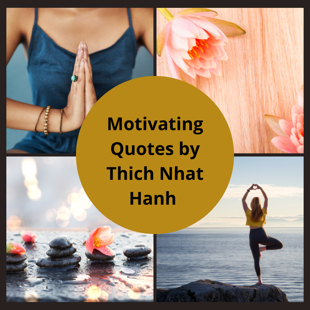 quotes by Thich Nhat Hanh